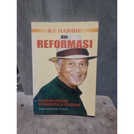 BJ book Habibie and reformation, the step of fundamental & strategy