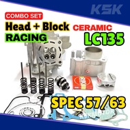 YAMAHA LC135 Y15 COMBO RACING HEAD + BLOCK CERAMIC LC135 57MM 62MM 63MM TAIKOM ESPADA LC COMBO SPEC 