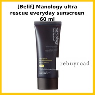 [Belif] Manology ultra rescue everyday sunscreen 60ml / Korean Sunscreen / Broad Spectrum Protection