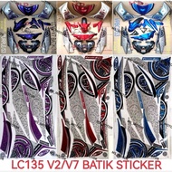 LC135 V2 V3 V4 V5 V6 V7 BODY COVER STICKER STRIPE COVER SET BATIK (10) (6) BLUE RED SILVER BLACK WHI