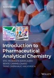 Introduction to Pharmaceutical Analytical Chemistry Stig Pedersen-Bjergaard