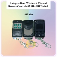 Autogate 4 Channel  Remote Control 433/330 Mhz DIP Switch  (Battery included)