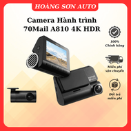 Camera Hành trình 70Mail A810 4K HDR - Chính hãng - Bản Quốc Tế - phù hợp mọi dòng xe ô tô