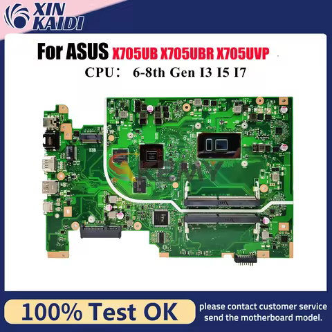 X705UB Laptop Motherboard For ASUS VivoBook F705U X705UBR X705UF X705UV X705UBP X705U X705UVP X705UN