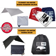 FLYSHEET 4X6 METER 100% WATERPROOF PAKET LENGKAP TIANG PASAK TALI TERMURAH