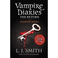 The Vampire Diaries: Shadow Souls : Book 6 by L.J. Smith (UK edition, paperback)