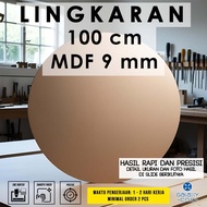 100 cm circle - 9 mm MDF - MDF board wooden MDF board/