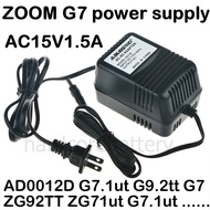 ZOOM G7 power supply AC 15V 1.5A Adapter G7.1ut G9.2tt ac Charger effects Effector Guitar speaker mu