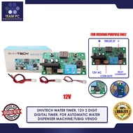 TEAM PC SHIVTECH WATER TIMER, 12V 2 DIGIT DIGITAL TIMER, FOR AUTOMATIC WATER DISPENSER MACHINE/TUBIG
