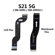 Sam Galaxy S21 5G ( SM-G991, SM-G991B, SM-G991U ) LCD Display Mainboard UI Main Flex Cable Ribbon Re