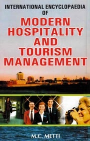 International Encyclopaedia of Modern Hospitality And Tourism Management (Hospitality Financial Management) M.C. Metti