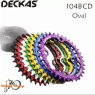 Chainring Deckas Oval Bcd 104t 32T 34T 36T 38T Narrow Wide
