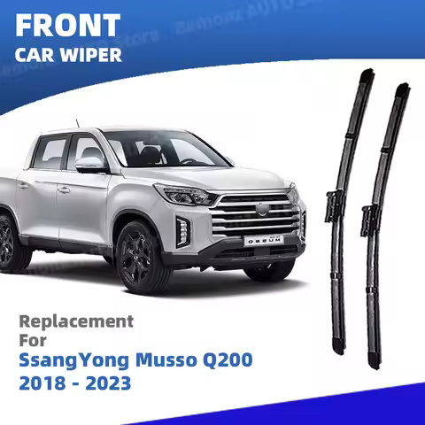 LHD Front Windshield Wiper Blades For SsangYong Musso Q200 Rexton Sports Khan Musso Pick-up 2018 - 2