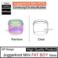 Ready JT Fat Boy JUGGERKNOT MINI RTA Replacement Glass | kaca pyrex tabung