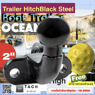 หัวบอลลากเทเลอร์ ขนาด 50mm GOOSENECK HITCH BALL Trailer