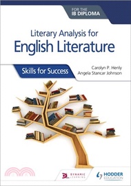 48144.Literary analysis for English Literature for the IB Diploma：Skills for Success