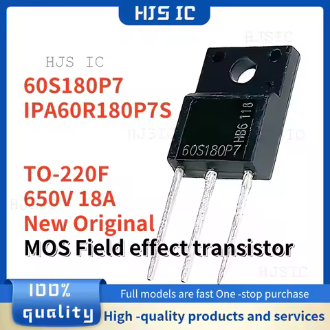 5-10-20PCS New Original 60S180P7 IPA60R180P7S TO-220F 650V 18A MOS Field effect transistor In Stock