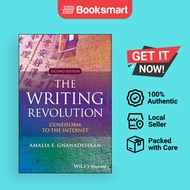The Writing Revolution: Cuneiform to the Internet Gnanadesikan, Amalia - 9781394218196
