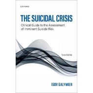 Igor Galynker Book - The Suicidal Crisis_ Clinical Guide to the Assessment of Imminent Suicide Risk