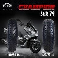 ยาง PCX 100/80-14 ,120/70-14 , 100/80-14+120/70-14 รุ่นHR79 ยี่ห้อCHAMPION ยางรถPCX ยางปี2025