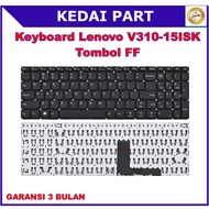 TOMBOL Lenovo Ideapad V310-15ISK 310-15 310-15ABR 310-15ISK 310S-15 FF Button Keyboard