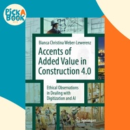 Accents of added value in construction 4.0 - Ethical observat by Bianca Christina Weber-Lewerenz (UK