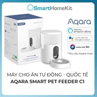 Máy cho ăn tự động Aqara Smart Pet Feeder C1 (cần có Aqara Hub) Cho Thú Cưng – Hàng Quốc Tế