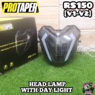 RS150 V1 V2 HEAD LAMP PROTAPER WITH DAY LIGHT
