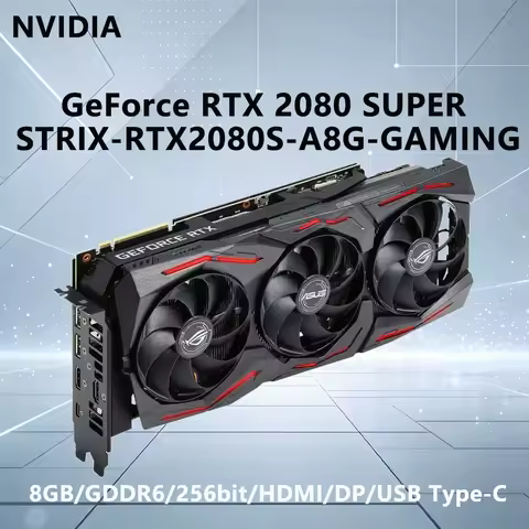 ASUS RTX 2080 SUPER 8GB GPU STRIX RTX2080S A8G GAMING GDDR6 256bit Graphics Card PCI-E 3.0 HDMI DP U