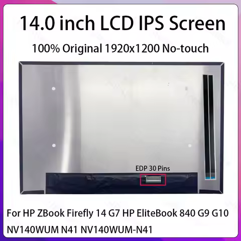 14" Laptop LCD Screen NV140WUM N41 NV140WUM-N41 For HP ZBook Firefly 14 G7 HP EliteBook 840 G9 G10 D