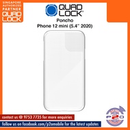 Quad Lock Poncho for Phone 12 Mini (5.4" 2020)