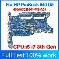 Untuk Papan Utama Laptop Hp Probook 640 G5 Digunakan 6050a3028601 L58708-601 L58708-601 L58708-001 L