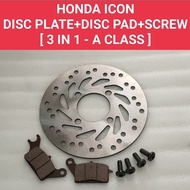 ICON ( 3 IN 1 - A CLASS ) FRONT DISC PLATE + DISC PAD + SCREW SET