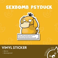 Sexbomb Psyduck Sticker