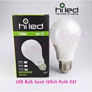 Hiled LED BULB DC 12V 5W White 6500K 510 Lumen E27 BULB/