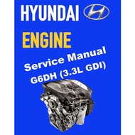HYUNDAI ENGINE 3.3.L LAMBDA II GDI G6DH SERVICE REPAIR MANUAL