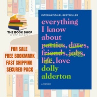 Everything I Know About Love by Dolly Alderton