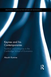 Keynes and his Contemporaries Atsushi Komine