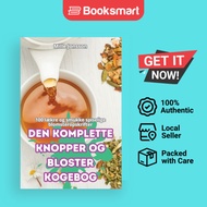 DEN KOMPLETTE KNOPPER OG BLOSTER KOGEBOG - Paperback - Danish - 9781836116592