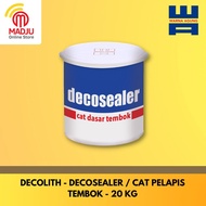DECOLITH - DECOSEALER / CAT PELAPIS TEMBOK - 20 KG