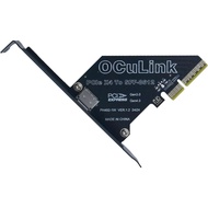 PCIe 4.0 x4 to Oculink External SFF-8612 Adapter Card for eGPU Dock Mimi Pc