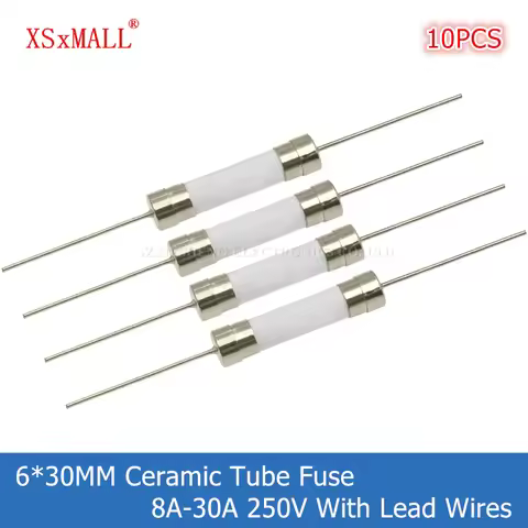 10PCS 6*30MM Fast Blow Ceramic Tube Fuse with Lead Wires 8A 10A 12A 15A 20A 25A 30A 250V