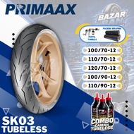 (LATEST PRODUCTION) PRIMAAX SK03 TUBELESS TIRES Ring 12 (100/70-12 / 110/70-12 / 120/70-12 / 100/90-