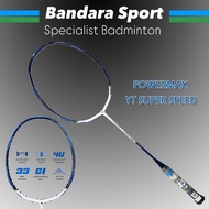 Powermax YT Super SPEED 33Lbs Badminton Racket