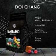 Baramio เมล็ดกาแฟดอยช้าง 250 กรัม - 1 กิโลกรัม | Taste Note: Dark chocolate Black tea Berry Sweet Fi