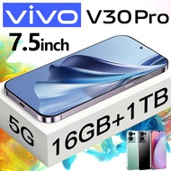 【รับประกัน 1ปี】2025ใหม่ของแท้ VIV0 V30 Pro 5G 7.5นิ้ว โทรศัพท์มือถือ รองรับ2ซิม แรม16GB รอม1TB Smart