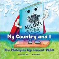 Gerakbudaya - My Country and I: The Malaysia Agreement 1963 (2023) | children book