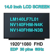 NV140FHM-N49 V8.7 LM140LF2L01 /02 LM140LF2L03/ 05 LM140LF7L01 NV140FHM-N4K NV140FHM-N3B 14.0''FHD IP