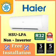 [FREE INSTALLATION] HAIER 1.0HP~2.5HP R32 AIR COND HSU-LPA SERIES NON INVERTER AIRCOND