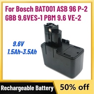 9.6V 1.5Ah-3.5Ah Battery for Bosch BAT001 ASB 96 P-2 GBB 9.6VES-1 PBM 9.6 VE-2 Rechargeable Ni-MH Ni